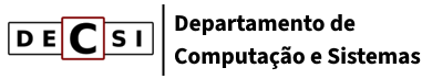 Departamento de Computação e Sistemas (DECSI) | Home